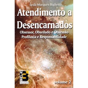 Imagem de Atendimento A Desencarnados - Vol. 2