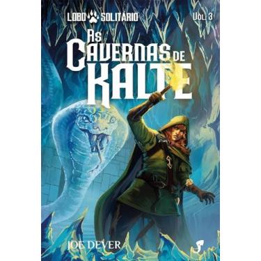 Imagem de Lobo Solitário - Volume 3 - As Cavernas De Kalte (Livro Jogo), 3