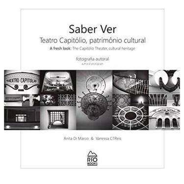 Imagem de Saber Ver - Teatro Capitólio, Patrimônio Cultural