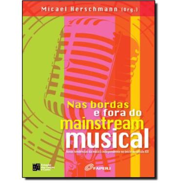 Imagem de Nas Bordas E Fora Do Mainstream Musical - Estacao Das Letras E Cores