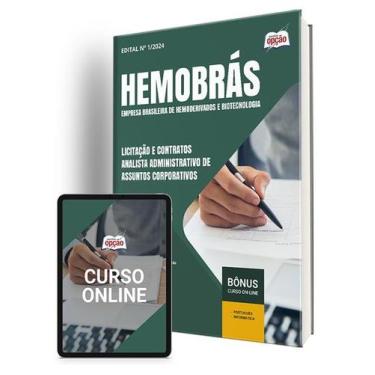 Imagem de Apostila Hemobrás 2024 - Licitação E Contratos - Analista Administrati