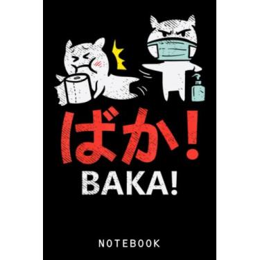 Imagem de Baka Slap Toilet Paper Anime Manga Fun Quarantine Otaku Journal Notebook: Lined 6x9 120 Pages Notebook, Cute Anime Girl Diary Or Notepad For Sketching And Writing, Gift For All Anime Lovers