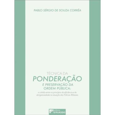 Imagem de Técnica Da Ponderação E Preservação Da Ordem Pública