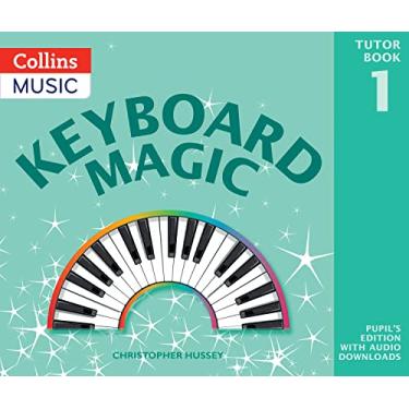 Imagem de Keyboard Magic: Pupil's Book (with Downloads)