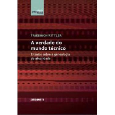 Imagem de Livro A Verdade Do Mundo Técnico - CONTRAPONTO EDITORA