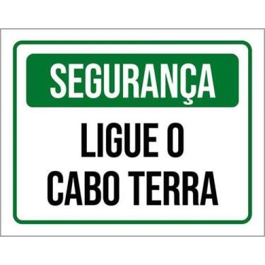 Imagem de Kit 10 Placas De Sinalização - Segurança Ligue O Cabo Terra - Sinalizo