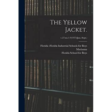 Imagem de The Yellow Jacket.; v.27: no.1-9(1973: Jan.-Sept.)
