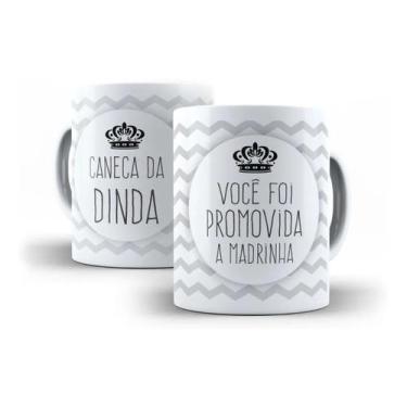 Imagem de Caneca Porcelana Você Foi Promovida A Madrinha Dinda Presente Afilhado