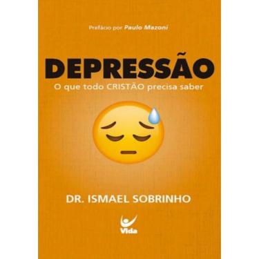 Imagem de Depressao - O Que Todo Cristao Precisa Saber