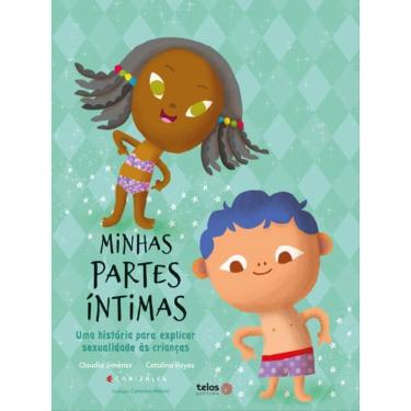 Imagem de Minhas Partes Íntimas: Uma História Para Explicar Sexualidade Às Crianças