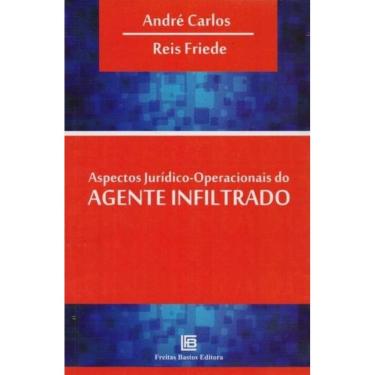 Imagem de Aspectos Jurídico-Operacionais do Agente Infiltrado
