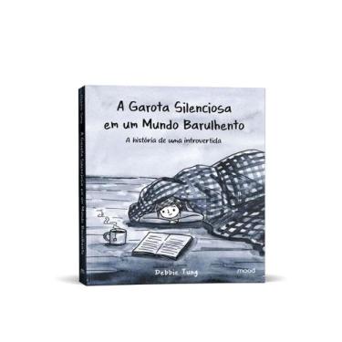 Imagem de Livro - A Garota Silenciosa em um Mundo Barulhento