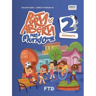 Imagem de Conjunto Porta Aberta Geografia EFAI - 2º Ano - FTD