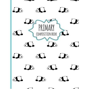 Imagem de Primary Composition Book: Cute Panda Pattern - Primary Composition Book K-2 Kindergarten Notebook for young Kids 8.5 x 11 inches 120 Pages.
