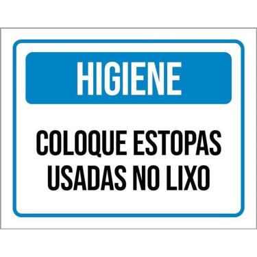 Imagem de Placa Higiene Coloque Estopas Usadas No Lixo 36X46
