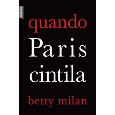 Imagem de Livro - Quando Paris cintila (edição de bolso)