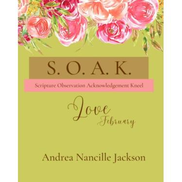 Imagem de S. O. A. K. Diário de estudo da Bíblia: Amor - fevereiro