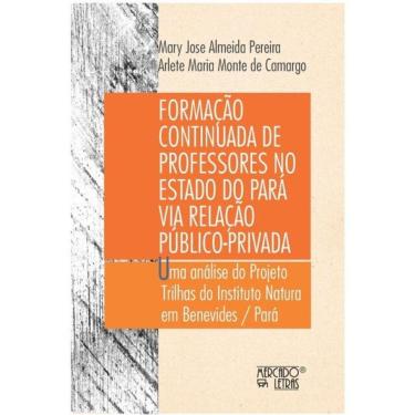 Imagem de Formação Continuada De Professores No Estado Do Pará Via Relação Público-Privada