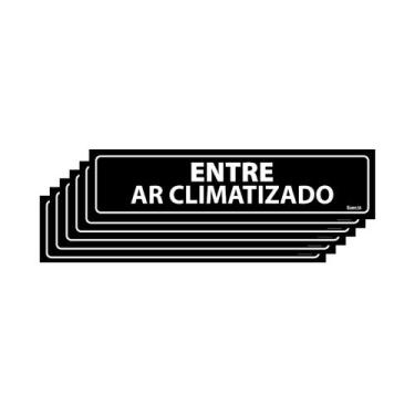 Imagem de Combo 6 Placas De Sinalização Entre Ar Climatizado 30x7 Ecom IA - A-42