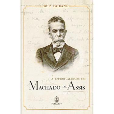 Imagem de A Espiritualidade Em Machado De Assis