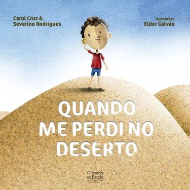 Imagem de Literatura Infantil - Quando Me Perdi No Deserto
