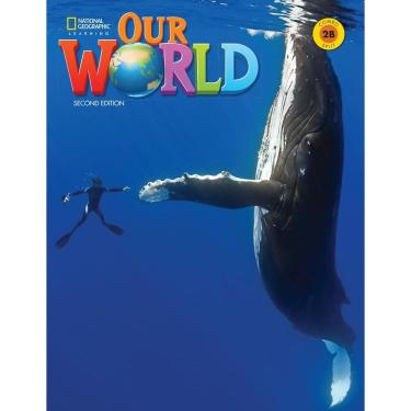 Imagem de Ibeu Kids 4 - Our World 2B - Combo Split With Big Lesson To Little Frog - Second Edition