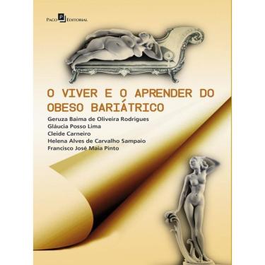 Imagem de O Viver E O Aprender Do Obeso Bariátrico