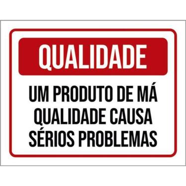 Imagem de Kit 3 Placas Produto Má Qualidade Sérios Problemas 36X46