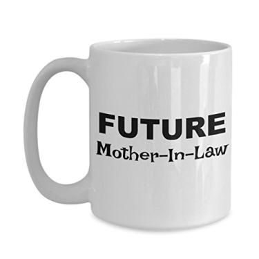 Imagem de Presentes futuros de sogra – Caneca de café Future Mother-in-law – Ideias de presente para a sogra