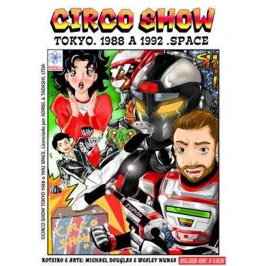 Imagem de Hq Circo Show Tokyo Space Entrega Imediata,  De Novembro, Compra Um Hq
