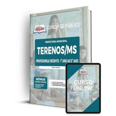 Imagem de Apostila Prefeitura de Terenos - MS - Professor(a) Regente - 1º ao 5º 