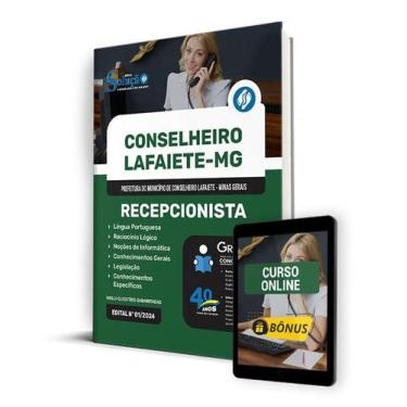 Imagem de Apostila Prefeitura de Conselheiro Lafaiete - MG 2024 - Recepcionista 