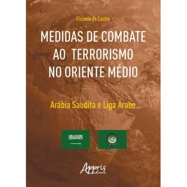 Imagem de Livro - Medidas de Combate ao Terrorismo no Oriente Médio