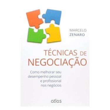 Imagem de Técnicas De Negociação: Como Melhorar Seu Desempenho Pessoal E Profissional Nos Negócios