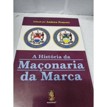 Imagem de História da Maçonaria da marca Ensaios por ocasião 150 aniversário Grande Loja Mestres Maçons da Marca