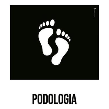 Imagem de Kit 3 Placas Desenho - Podologia - Sinalizo