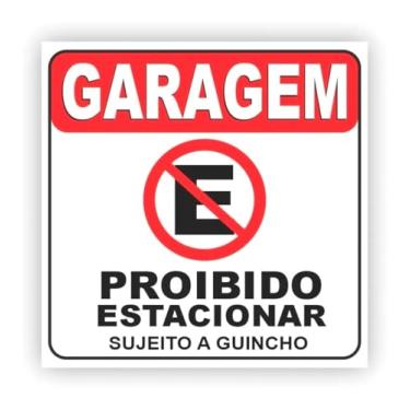 Imagem de Placa Garagem Proibido Estacionar Grande - 1x1m - Guincho