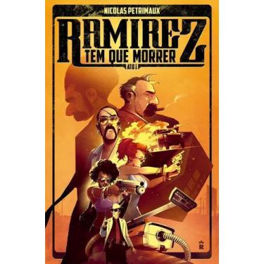 Imagem de Ramirez Tem Que Morrer - Ato 1 Sortido - TAVERNA DO REI EDITORA, Sorti