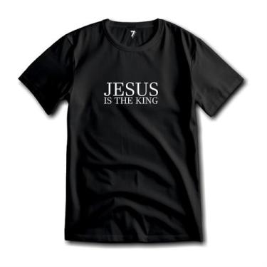 Imagem de Camiseta Jesus Is King Algodão Premium Evangélica Cristã - Sete Sete E