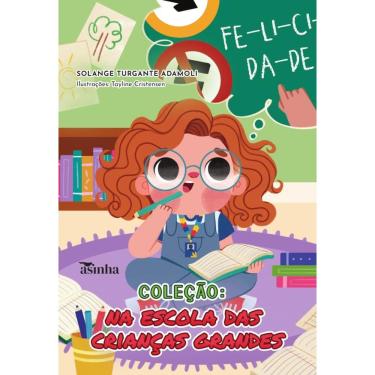 Imagem de Coleção: na escola das crianças grandes: Caderno do professor