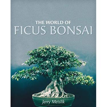 Imagem de The World of Ficus Bonsai