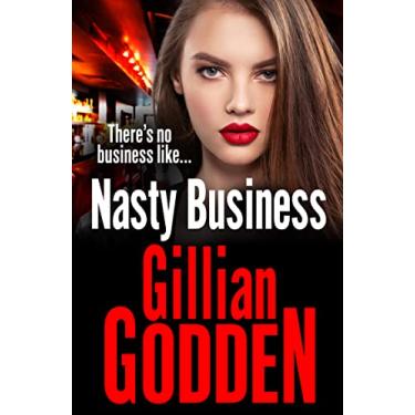 Imagem de Nasty Business: A gritty gangland thriller that you won't be able to put down