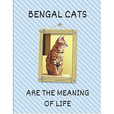 Imagem de Bengal Cats Are The Meaning Of Life: 2019-2020 Calendar Planner