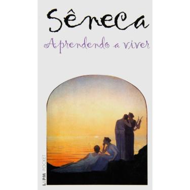 Imagem de Livro - L&PM Pocket - Aprendendo a Viver - Sêneca