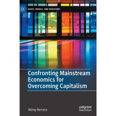 Imagem de Confronting Mainstream Economics for Overcoming Capitalism