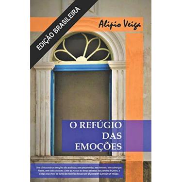 Imagem de O Refugio das Emoções: Edição Brasileira