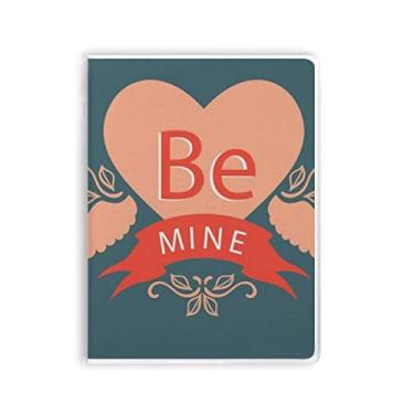 Imagem de Diário de capa macia para caderno Be Mine dia dos namorados rosa vermelho