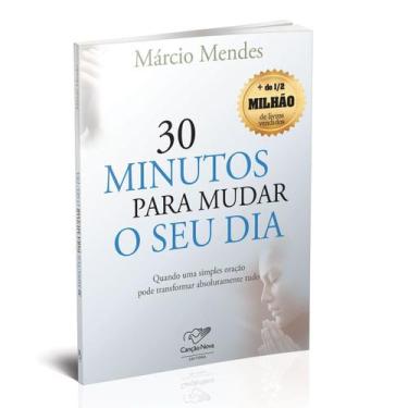 Imagem de Livro 30 minutos para mudar o seu dia - Márcio Mendes