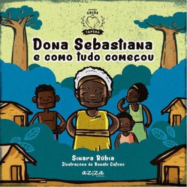 Imagem de Dona sebastiana e como tudo começou
