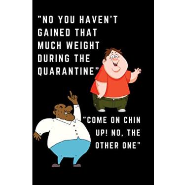 Imagem de Quarantine Meme Notebook: Inspirational Quotes Journal Cover. Meme Notebook with 120 Blank dotted Pages. Soft Cover Notebook, College Ruled (6 x 9 ... in this pandemic for women, men and teens